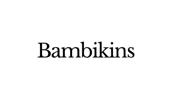 Bambikins